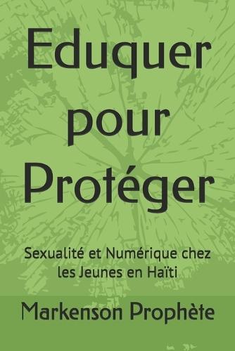 Eduquer pour Protéger: Sexualité et Numérique chez les Jeunes en Haïti