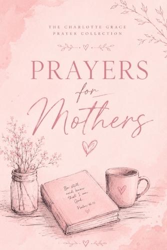 Prayers for Mothers
