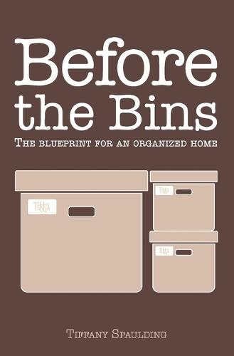 Before the Bins: The Emotional Blueprint for an Organized Home
