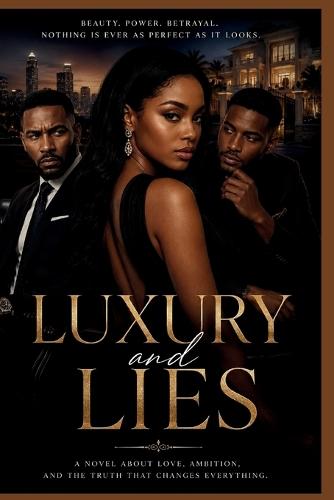 Luxury And Lies