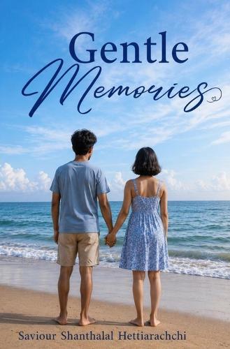 Gentle Memories: We were not meant to be lovers in life, but time allowed us to become gentle memories in each other's hearts