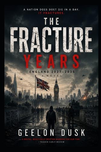 The Fracture Years: The Kingdom of Strangers