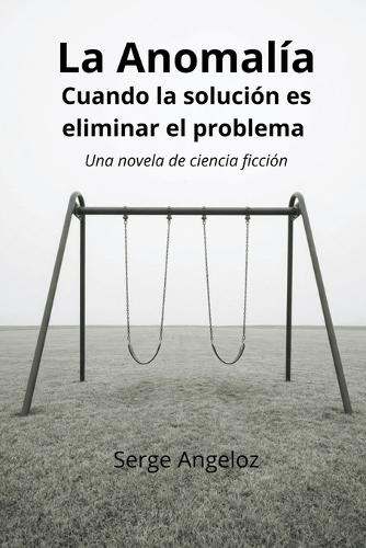 La Anomalía: Cuándo la solución es eliminar el problema