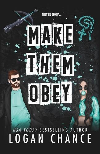 Make Them Obey