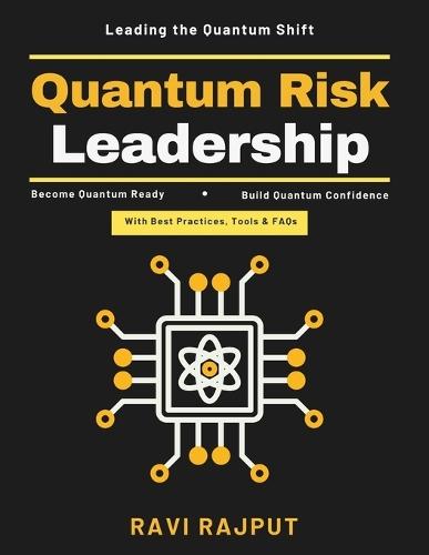 Quantum Risk Leadership: Quantum-Resilient Systems Cybersecurity Leadership Tips Quantum Encryption Methods Strategic Quantum Planning Quantum Cyber Integration Quantum Technology Adoption