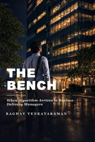 The Bench: When Algorithm Arrives to Replace Delivery Managers