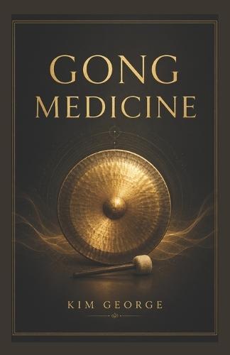Gong Medicine