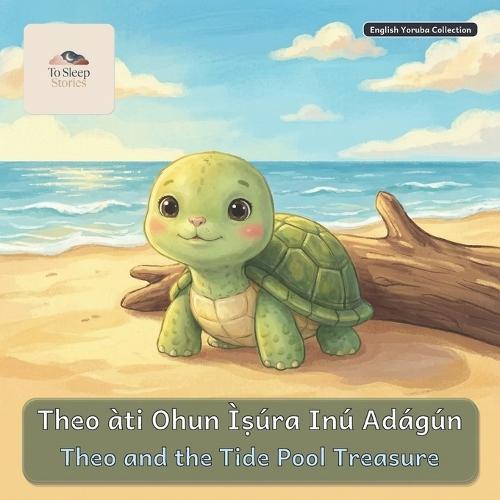 Theo and the Tide Pool Treasure: Theo and the Tide Pool Treasure