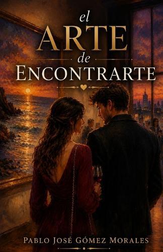 El Arte de Encontrarte