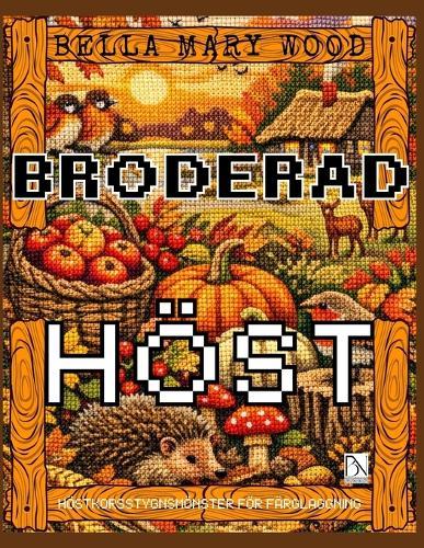 Broderad Höst eller höstmönster för korstyn för färgläggning: broderi bok