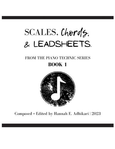 Scales, Chords, and Leadsheets: Book 1