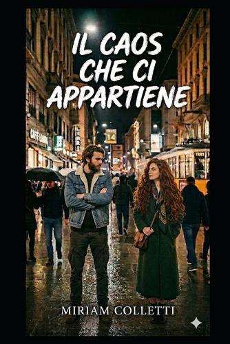 Il Caos che ci appartiene