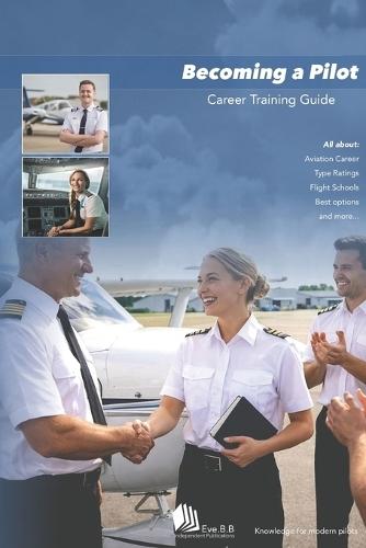 Becoming a Pilot: Career Training Guide