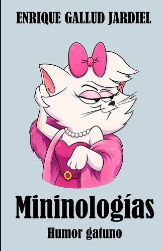 Mininologías: Humor gatuno