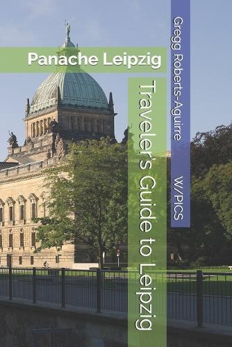 Traveler's Guide to Leipzig: Panache Leipzig