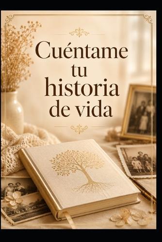 Cuéntame tu historia de vida