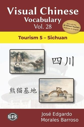 Visual Chinese Vocabulary Vol. 28: Tourism 5 - Sichuan