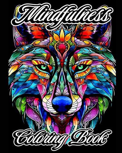 Mindfulness Coloring Book: Aesthetic Patterns with Easy Stress Relief Animal Mandala Designs for Adults.