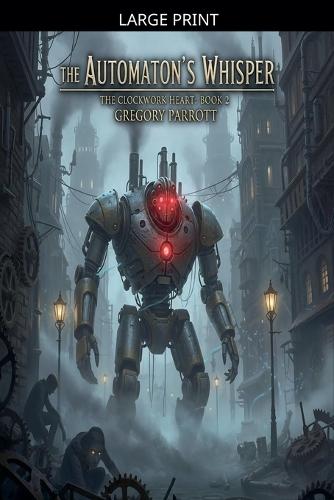 The Automaton's Whisper