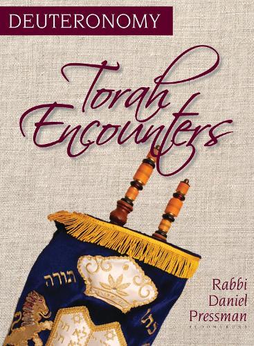 Torah Encounters: Deuteronomy