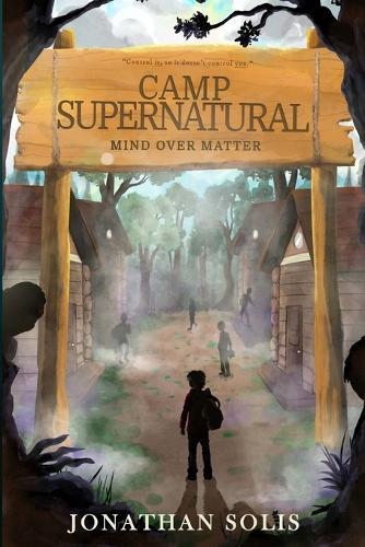 Camp Supernatural: Mind Over Matter