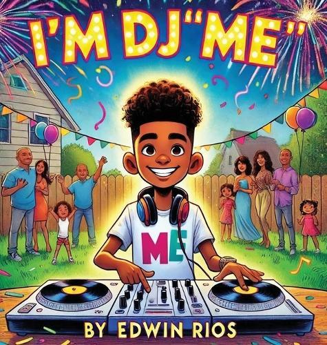 I'm DJ ""Me""