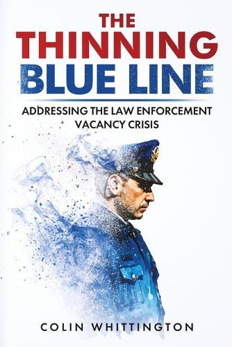 The Thinning Blue Line