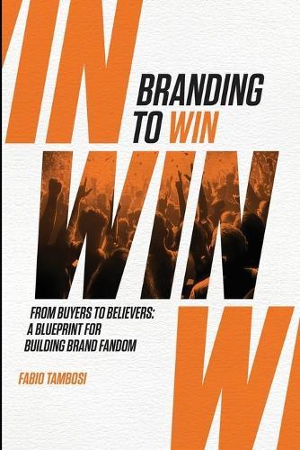 Branding To Win