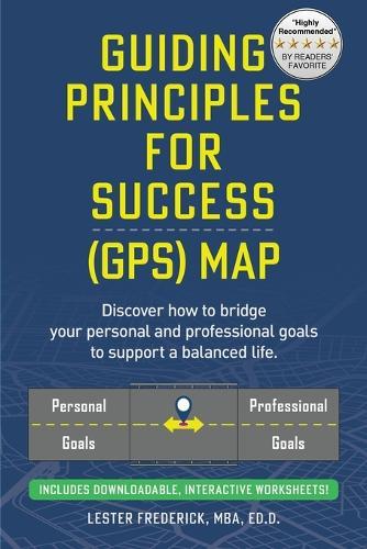 Guiding Principles For Success: GPS Map