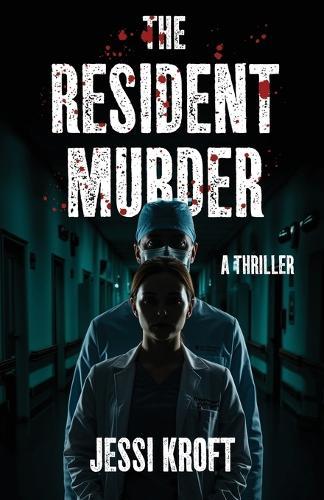 The Resident Murder
