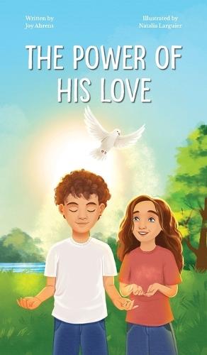 The Power of His Love