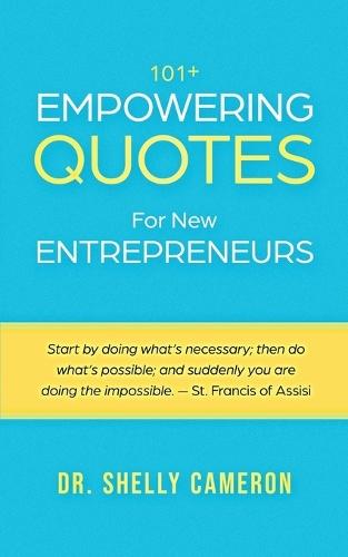 101+ Empowering Quotes For New Entrepreneurs