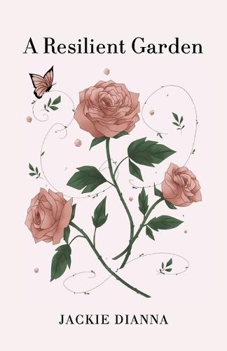 A Resilient Garden