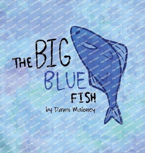 The Big Blue Fish