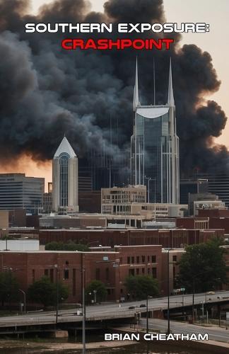 Southern Exposure: Crashpoint