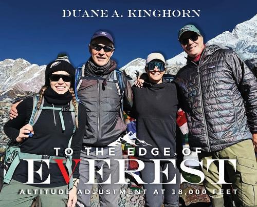 To the Edge of Everest: Altitude Adjustment at 18,000 Feet
