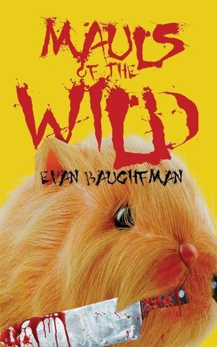 Mauls of the Wild: A Collection of Animal Attack Fiction