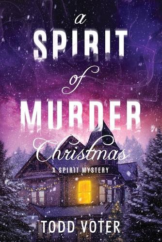 A Spirit of Murder Christmas