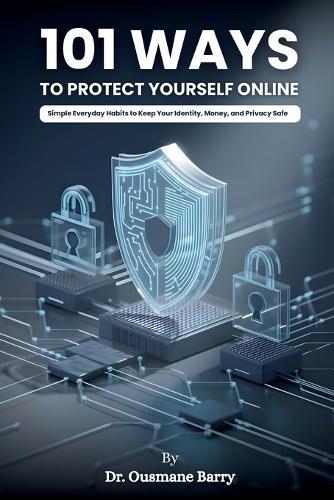 101 Ways to Protect Yourself Online
