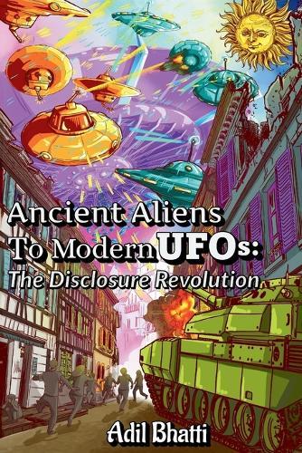 Ancient Aliens to Modern UFOs: The Disclosure Revolution