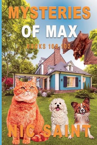 Mysteries of Max: Books 100-102