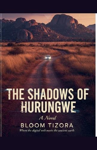 The Shadows of Hurungwe