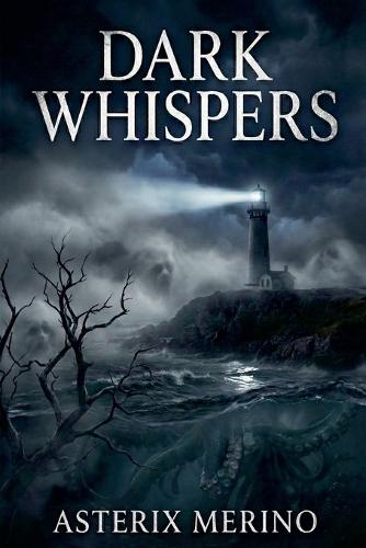 Dark Whispers