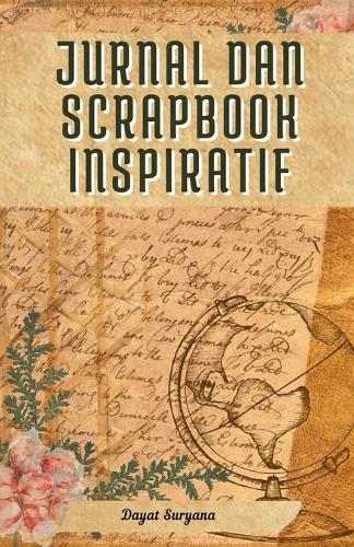 Jurnal dan Scrapbook Inspiratif