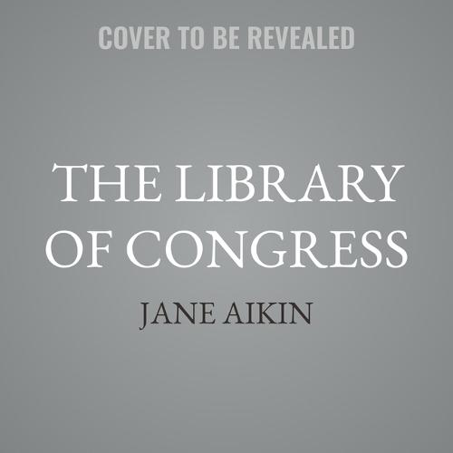 The Library of Congress: From Jefferson's Vision to the Digital Age