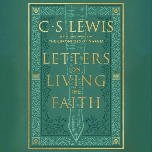 Letters on Living the Faith