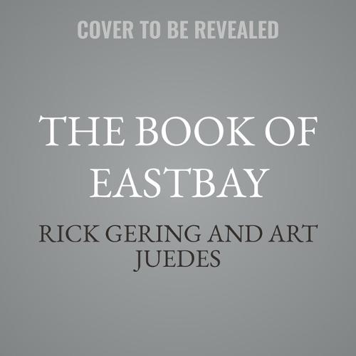 The Book of Eastbay: How Two Friends Built the Business That Launched Sneakerhead Culture