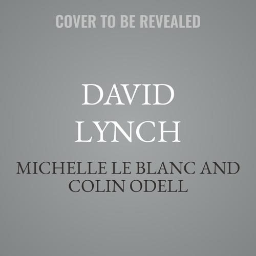 David Lynch: Revised & Updated Edition