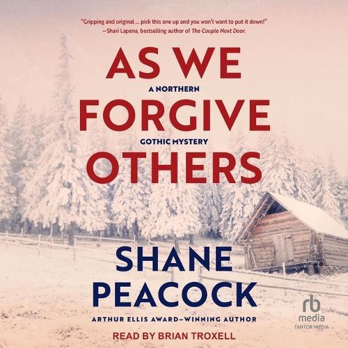 As We Forgive Others: A Northern Gothic Mystery