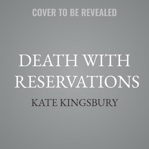 Death with Reservations: A Pennyfoot Hotel Mystery